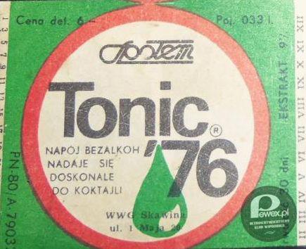 Tonic '76 rodzimej produkcji